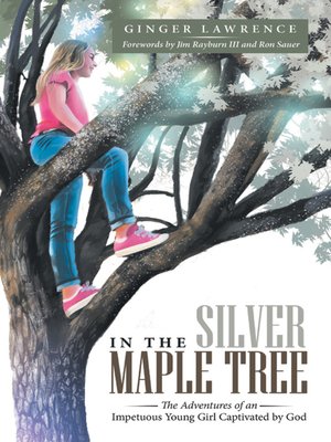 cover image of In the Silver Maple Tree